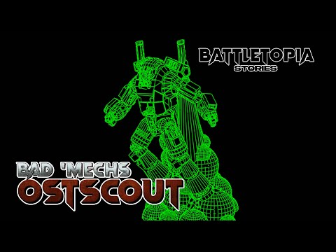 Ostscout : Bad &#039;Mechs a Sarna Tale | Battletopia Stories